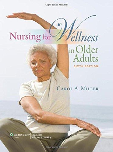 Nursing for Wellness in Older Adults                                                                                                                  <br><span class="capt-avtor"> By:Miller, Carol A.                                  </span><br><span class="capt-pari"> Eur:74,78 Мкд:4599</span>